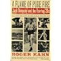 A Flame of Pure Fire: Jack Dempsey and the Roaring '20s (Harvest Book)
