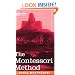 The Montessori Method