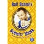 Schmitz' Mama: Andere haben Probleme, ich hab' Fam&hellip von Ralf Schmitz