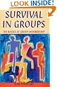 Survival In Groups: The Basics of Group Membership