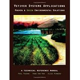 VETIVER SYSTEM APPLICATIONS: TECHNICAL REFERENCE MANUAL