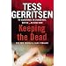 Keeping the Dead