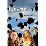 Liberty (Mirage High) ~ Ashlynn Monroe
