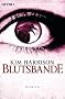 Blutsbande: Die Rachel-Morgan-Serie 10 - Roman