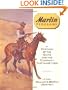 Marlin Firearms: A History of the Guns and the Company That Made Them