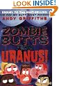 Zombie Butts from Uranus!