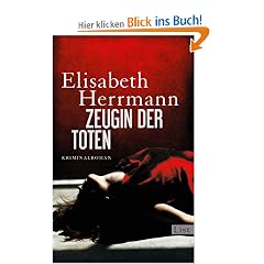 Zeugin der Toten: Kriminalroman