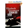 Zeugin der Toten: Kriminalroman