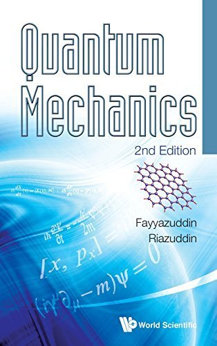 Quantum Mechanics (2nd Edition) by Fayyazuddin (2013-01-22)