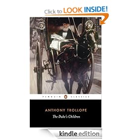 The Duke's Children: Palliser Series, Book 6 (Penguin Classics)
