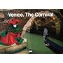 Venice: The Carnival