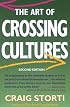The Art of Crossing Cultures