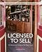 Licensed to Sell: The History and Heritage of the Public House