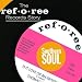 Ref-O-Ree Records Story: Southern Soul