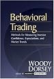 Behavioral Trading: Methods for Measuring Investor Confidence and Expectations and Market Trends