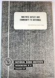 Multiple Outlet and Community TV Antennas Ref Text 61BX (National Radio Institute)