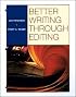 Better Writing Through Editing