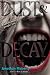 Dust & Decay
