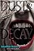Dust & Decay (2) (Rot & Ruin)