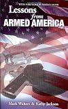 Lessons from Armed America