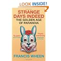 Strange Days Indeed: The Golden Age of Paranoia