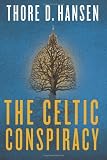 The Celtic Conspiracy