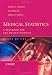 Medical Statistics: A Textbook for the Health Sciences