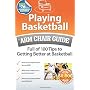 Playing Basketball: An Arm Chair Guide Full of 100&hellip by Arm Chair Guides