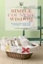 Country Living Simple Country Wisdom: 501 Old-Fashioned Ideas to Simplify Your Life