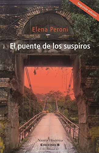 El puente de los suspiros (Spanish Edition)