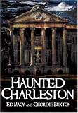 Books : Haunted Charleston: Stories from the College of Charleston, the Citadel, and the Holy City: 1