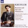 Kreisler: Russian and Slavonic Miniatures