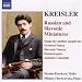 Kreisler: Russian and Slavonic Miniatures