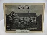 The lost houses of Wales : a survey of country houses in Wales demolished since c.1900