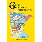 Roadside Geology of Minnesota (Roadside Geology Series) by Richard W. Ojakangas