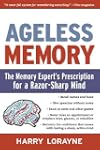 Ageless Memory: The Memory Expert's P...