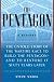 The Pentagon: A History