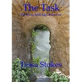 The Task The Seven Spell Saga Book Five ~ Tessa Stokes