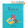 Kawaii: S��e Sachen selber machen