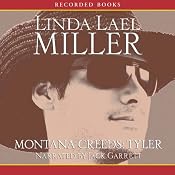 Montana Creeds: Tyler | [Linda Lael Miller]