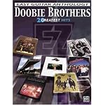 Doobie Brothers: Easy Guitar Anthology : 20 Greatest Hits (Easy Guitar Anthology) book cover