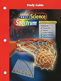  : Study Guide for Holt Science Spectrum: A Physical Approach, Grade 9