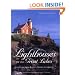 Lighthouses of the Great Lakes: Your Ultimate Guide to the Region's Historic Lighthouses (Pictorial Discovery Guide)