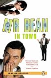 Mr Bean in Town (Penguin Longman Penguin Readers)