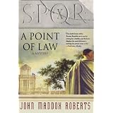 A Point of Law (SPQR)von "John Maddox Roberts"