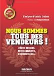 NOUS SOMMES TOUS DES VENDEURS