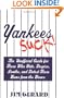 Yankees Suck! The Unofficial Guide for Fans Who Hate, Despise, Loath, and Detest Those Bums From the Bronx