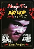 Kung Fu Vs. Hip Hop