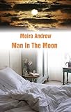 Man in the moon : a collection of poems