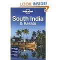 South India and Kerala: Regional Guide (Lonely Planet Country & Regional Guides)